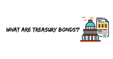 What are Treasury Bonds?