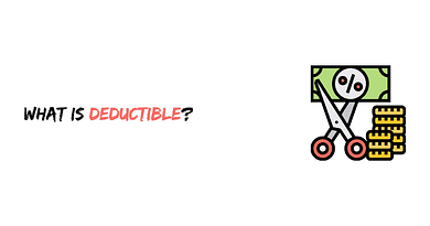 What is Deductible?
