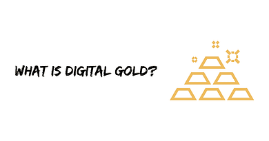 What is Digital gold?