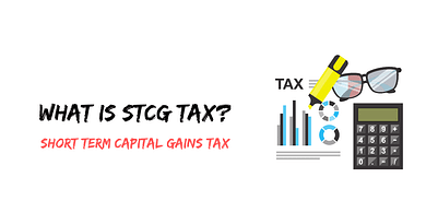 What is Short Term Capital Gains Tax (STCG Tax)?
