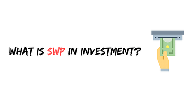 What is SWP in Investment?