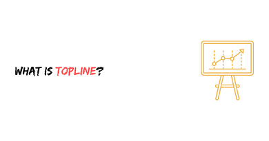 What is Topline?