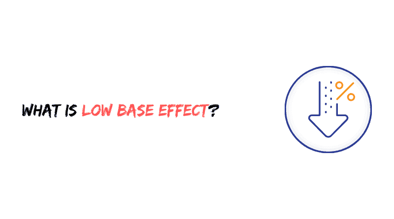 What is the Low Base Effect?