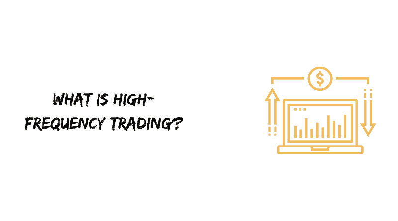 What is High-Frequency Trading (HFT)?